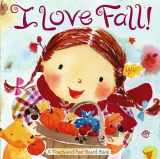 9781416936091-1416936092-I Love Fall!: A Touch-and-Feel Board Book