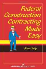 9781567263619-1567263615-Federal Construction Contracting Made Easy