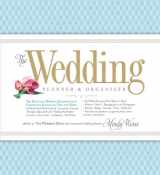 9780761165972-0761165975-The Wedding Planner and Organizer