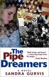9781587540080-1587540088-The Pipe Dreamers