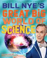 9781419746765-1419746766-Bill Nye's Great Big World of Science