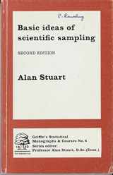 9780852642405-0852642407-Basic ideas of scientific sampling (Griffin's statistical monographs and courses ; no. 4)