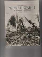 9780558927769-0558927769-World War II A Short History