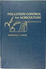 9780124552708-0124552706-Pollution Control for Agriculture: Problems, Processes, and Applications