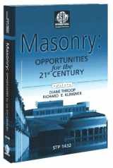 9780803134508-0803134509-Masonry: Opportunities for the 21st Century (ASTM Special Technical Publication, 1432) (Astm Special Technical Publication, 1432)