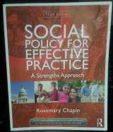 9780415519922-0415519926-Social Policy for Effective Practice: A Strengths Approach