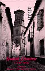 9780881334548-0881334545-Spanish Literature: 1700-1900 (Spanish Edition) (Spanish and English Edition)
