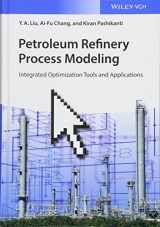 9783527344239-3527344233-Petroleum Refinery Process Modeling: Integrated Optimization Tools and Applications