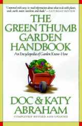 9781558219052-1558219056-The Green Thumb Garden Handbook