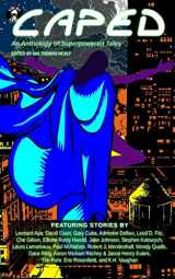 9780692569955-0692569952-Caped: An Anthology of Superhero Tales