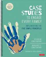 9781071913574-1071913573-Case Studies to Engage Every Family: Implementing the Five Simple Principles
