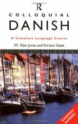 9780415079662-0415079667-Colloquial Danish (Colloquial Series)