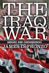 9780367318604-0367318601-The Iraq War: Origins and Consequences