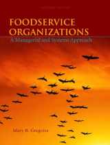 9780135060551-0135060559-Foodservice Organizations: A Managerial and Systems Approach