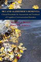 9781597565189-1597565180-MCI and Alzheimer's Dementia: Clinical Essentials for Assessment and Treatment of Cognitive-Communication Disorders