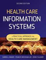 9780470451731-0470451734-Health Care Information Systems: A Practical Approach for Health Care Management