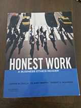 9780199944200-0199944202-Honest Work: A Business Ethics Reader