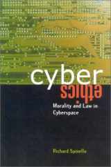 9780763712693-0763712698-CyberEthics: Morality and Law in Cyberspace