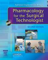 9781416024576-1416024573-Pharmacology for the Surgical Technologist