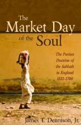 9781601780379-1601780370-Market Day of the Soul, the