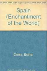 9780516027869-0516027867-Spain (Enchantment of the World)