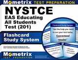 9781516706075-1516706072-NYSTCE EAS Educating All Students Test (201) Flashcard Study System: NYSTCE Exam Practice Questions & Review for the New York State Teacher Certification Examinations
