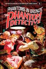 9781456392314-145639231X-The Phantom Detective: Phantoms in Bronze