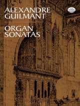 9780486406206-0486406202-Organ Sonatas (Dover Music for Organ)