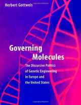 9780262071895-0262071894-Governing Molecules: The Discursive Politics of Genetic Engineering in Europe and the United States (Inside Technology)