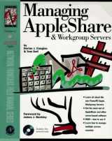 9780121925680-0121925684-Managing Appleshare and Workgroup Servers (Network Frontiers Field Manual Series)