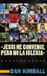 9780829753639-082975363X-Jesús los convence, pero la iglesia no: Perspectivas de una generación emergente (Spanish Edition)