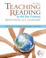 9780136940364-0136940366-Teaching Reading in the 21st Century: Motivating All Learners -- Pearson eText