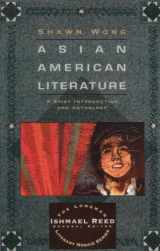 9780673469779-0673469778-Asian American Literature: A Brief Introduction and Anthology