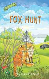 9780998454337-0998454338-Fox Hunt: Decodable Chapter Book for Kids with Dyslexia (The Kents' Quest)