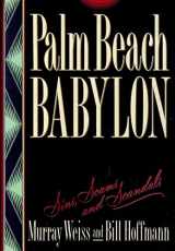 9781559721417-1559721413-Palm Beach Babylon: Sins, Scams, and Scandals