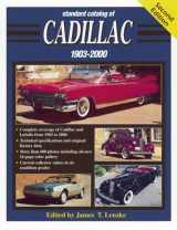 9780873419253-0873419251-Standard Catalog of Cadillac, 1903-2000