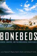 9780226723709-0226723704-Bonebeds: Genesis, Analysis, and Paleobiological Significance