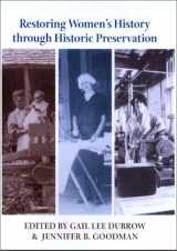 9780801870521-0801870526-Restoring Women's History through Historic Preservation (Center Books on Contemporary Landscape Design)
