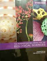 9781256248927-1256248924-Symbiosis the Pearson Custom Library for the Biological Sciences Cambell Biology 9th Edition Brooklyn College Bio 2
