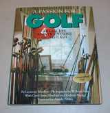 9780517593639-0517593637-A Passion for Golf: Treasures and Traditions of the Game