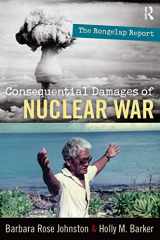 9781598743463-1598743465-Consequential Damages of Nuclear War: The Rongelap Report