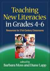 9781606235010-160623501X-Teaching New Literacies in Grades 4-6: Resources for 21st-Century Classrooms (Solving Problems in the Teaching of Literacy)