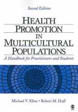 9781412939126-1412939127-Health Promotion in Multicultural Populations: A Handbook for Practitioners and Students