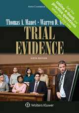 9781454870029-1454870028-Trial Evidence [Connected Casebook] (Aspen Coursebook)