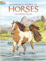 9780486444659-0486444651-Wonderful World of Horses Coloring Book (Dover Animal Coloring Books)