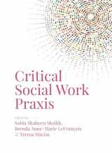 9781773631912-1773631918-Critical Social Work Praxis