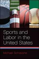 9781438456812-1438456816-Sports and Labor in the United States