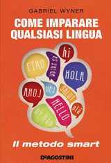 9788851125974-885112597X-Come imparare qualsiasi lingua: Il metodo smart (Italian Edition)