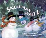 9781534111271-1534111271-The Snowman Waltz