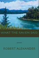 9781893996762-189399676X-What the Raven Said